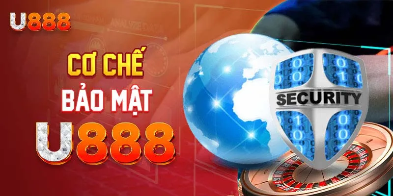 Giới thiệu chính sách bảo mật U888